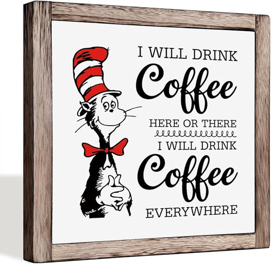 XJCUG Coffee Bar Décor, I Will Drink Coffee Here or There I Will Drink Coffee Everywhere, Coffee Bar Sign, Coffee Decor for Kitchen, Coffee Station Décor, Coffee Decorations for Coffee Bar 9.9inch